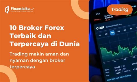 terpercaya 2021|11 Forex Broker Terbaik di Indonesia dan Dunia untuk .